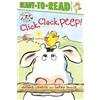 Simon Spotlight Click, Clack, Peep!/Ready-to-Read Level 2