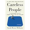 Flatiron Books Careless People: A Cautionary Tale of Power, Greed, and Lost Idealism