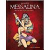 Kiligry Messalina 6: Der letzte Orgasmus