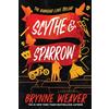 Slowburn Scythe & Sparrow: The Ruinous Love Trilogy: 3