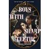 Scholastic Boys With Sharp Teeth