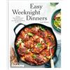 Ten Speed Press Easy Weeknight Dinners: 100 Fast, Flavor-Packed Meals for Busy People Who Still Want Something Good to Eat [A Cookbook]