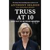 Atlantic Books Truss at 10: 49 Days That Changed Britiain: How Not To Be Prime Minister