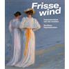 ACC Art Books Frisse Wind: Impressionisme Van Het Noorden/Impressionism of the North