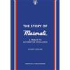 WELBECK The Story of Maserati: A Tribute to Automotive Excellence