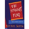 Beacon Press The Straight Mind: And Other Essays