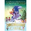 Puffin A Christmasaurus Carol: A brand-new festive adventure from number-one-bestselling author Tom Fletcher: 7