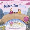 Ladybird When I'm Gone: A Picture Book About Grief