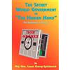 Book Tree The Secret World Government or the Hidden Hand: The Unrevealed in History