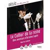 BELIN EDUCATION Le collier de la reine: Une aventure d'Arsène Lupin