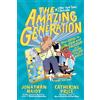 Rocky Pond Books The Amazing Generation: Your Guide to Fun and Freedom in a Screen-filled World
