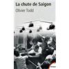 Librairie Académique Perrin La chute de Saigon: Cruel avril 1975