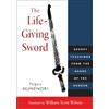 Shambhala Publications The Life-Giving Sword: Secret Teachings from the House of the Shogun