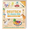 DK Deutsch für clevere Kids - 5 Wörter am Tag: 1000 deutsche Wörter lernen und üben. Mit kostenlosen Audio-Daten (App und Online) für Kinder ab 8 Jahren