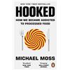 WH Allen Hooked: How We Became Addicted to Processed Food