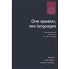 Cambridge University Press One Speaker, Two Languages: Cross-Disciplinary Perspectives on Code-Switching