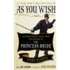 Touchstone As You Wish: Inconceivable Tales from the Making of The Princess Bride