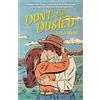 Dial Press Trade Paperback Done and Dusted: A Rebel Blue Ranch Novel