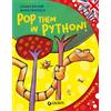 Giunti Psychometrics Pop them in python! Ediz. a colori. Con audiolibro