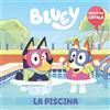 BEASCOA Bluey. Un conte - La piscina (edició en català): 2