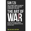 CreateSpace Independent Publishing Platf The Art of War: The Ultimate Book of Ancient Chinese Military Strategy, Leadership and Politics: Volume 1