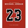 Yen Press The Little Book of Michael Jordan: In His Own Words