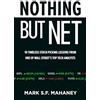 McGraw-Hill Education Nothing But Net: 10 Timeless Stock-Picking Lessons from One of Wall Street's Top Tech Analysts
