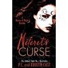 Little, Brown Book Group Neferet's Curse: Number 3 in series