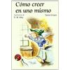 Editorial San Pablo Como creer en uno mismo: 52
