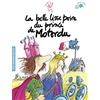 GALLIMARD La belle lisse poire du prince de Motordu: TOUT-CARTON ANIME