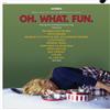 Various Artists Oh. What. Fun (CD) Album