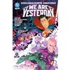 DC Comics Justice League Unlimited/World's Finest: We Are Yesterday