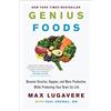 Harper Wave Genius Foods: Become Smarter, Happier, and More Productive While Protecting Your Brain for Life