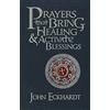 Charisma House Prayers That Bring Healing & Activate Blessings