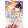 VIZ Media LLC Let's Do It Already!, Vol. 4: Volume 4