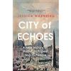 Icon Books City of Echoes: A New History of Rome, its Popes and its People