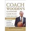 McGraw-Hill Education Coach Wooden's Leadership Game Plan for Success: 12 Lessons for Extraordinary Performance and Personal Excellence