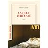 Editions Gallimard La fille verticale