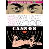 Editoriale Cosmo The erotic art of Wallace Wood. Cannon (Vol. 2)