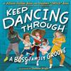 Hyperion Keep Dancing Through: A Boss Family Groove