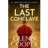 Lascaux Media The Last Conclave: A gripping Vatican mystery of power, secrecy, and betrayal
