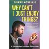 Blink Publishing Why Can't I Just Enjoy Things?: A Comedian's Guide to Autism