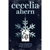 HarperCollins Children's Books The Gift: a heartwarming Christmas book from the author of Sunday Times bestsellers PS, I Love You and Freckles