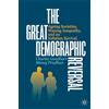 MACMILLAN The Great Demographic Reversal: Ageing Societies, Waning Inequality, and an Inflation Revival