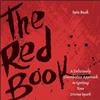 Jossey-Bass The Red Book: A Deliciously Unorthodox Approach to Igniting Your Divine Spark
