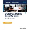 Cisco CCNP and CCIE Security Core SCOR 350-701: Official Cert Guide