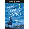 Penguin Readers Level 4 How High The Moon (ELT Graded Reader): Abridged Edition