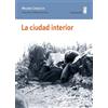 Editorial Minuscula, S.L.U. La ciudad interior: 75