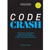 Books on Demand CODE CRASH: WHY ARTIFICIAL INTELLIGENCE TURNS CODE INTO INTENT AND WHY WE NOW NEED TO RETHINK DIGITAL PRODUCTS FROM SCRATCH