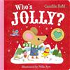 MACMILLAN Who's Jolly?: The Perfect Christmas Gift for Toddlers - an Interactive Lift the Flap and Mirror Book: 5